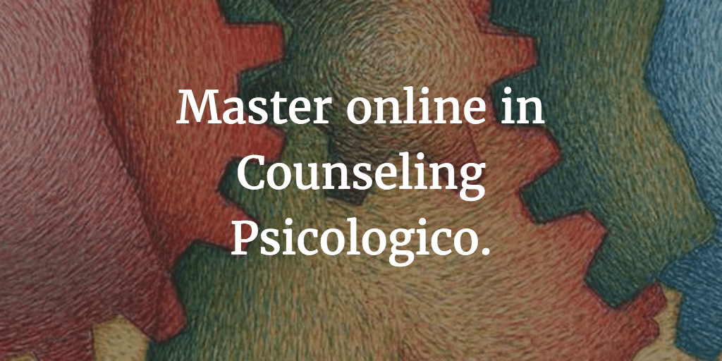 Master online in Counseling Psicologico a Pescara.